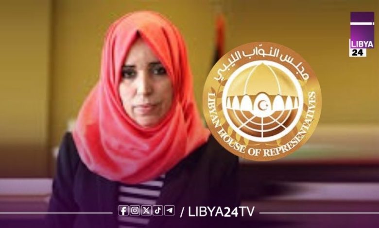 النائبة عائشة الطبقلي مجلس النواب الليبي